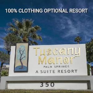 Tuscany Manor Resort Palm Spring - Clothing Optional - Adults Only